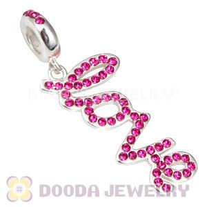 European Sterling Silver Love Letters Dangle Beads with Fuchsia Austrian Crystal
